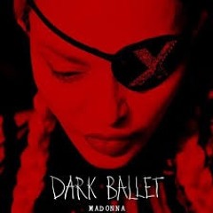 Madonna - Dark Ballet (Leo Blanco Remix)