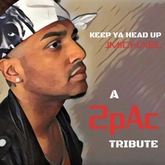 Keep Ya Head Up Cover