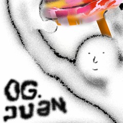 OG JUAN @ Tombolo - 10/05/2019