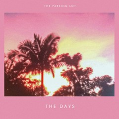 The Days - Acoustic