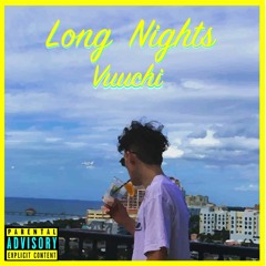 Long Nights