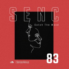 Catch The Mood #083
