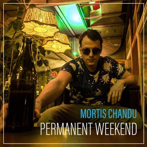 Permanent Weekend Feat Dreloka