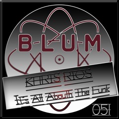 Khris Rios - Its All Abouth The Funk (Original Mix)