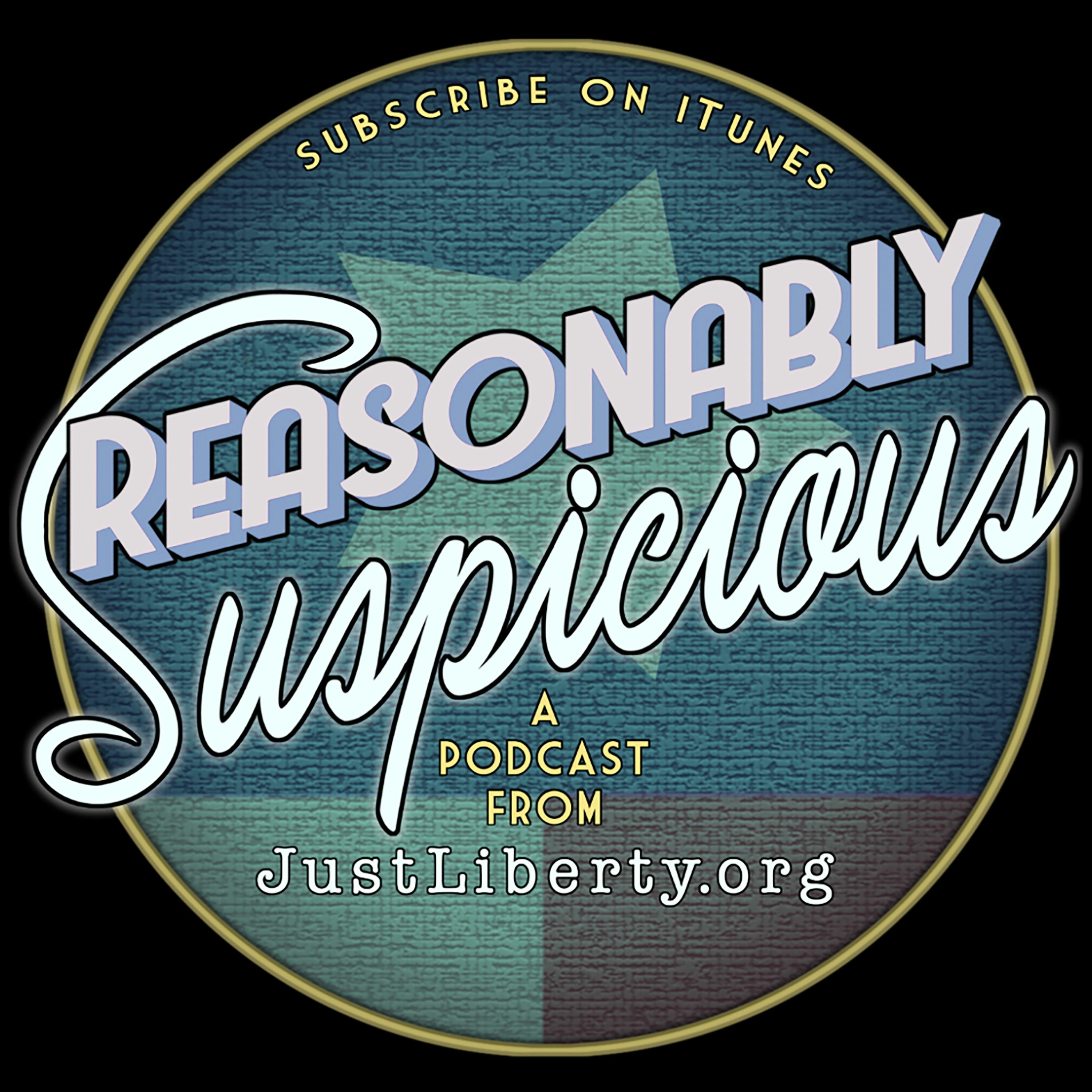June 2019 Reasonably Suspicious: So little criminal justice reform this session! episode artwork