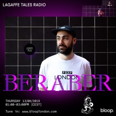 Lagaffe Tales Radio Show w/ Beraber 13.06.2019