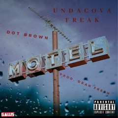 Undacova Freak Prod. Dran Fresh