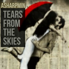 Tears From The Skies(Orchestral Mix)