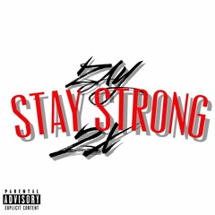 Stay Strong