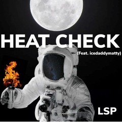 Heat Check (feat. Icedaddymatty)