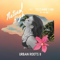 Natural High x Tessanne Chin - Be The One