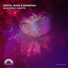 Digital Rush & Emoiryah - Heavenly Lights