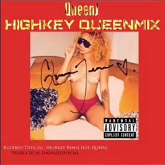 Rudeboii Official -Highkey Remix ft. QueenJ (prod. by EnovateOfficial)