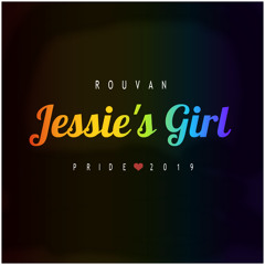 Jessie's Girl (PRIDE 2019)