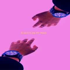 Always on my mind (feat. Muchmanda)