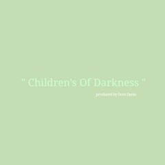 Children's Of Darkness