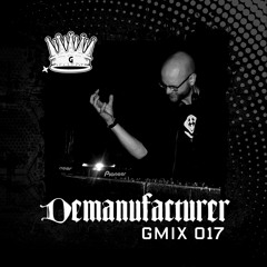 May 2019【GMIX017】DEMANUFACTURER "Live from Tokyo, Japan"