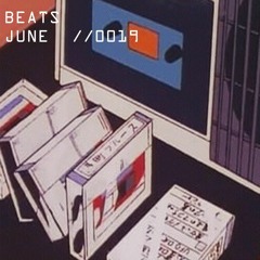 BEATS June  // 0019