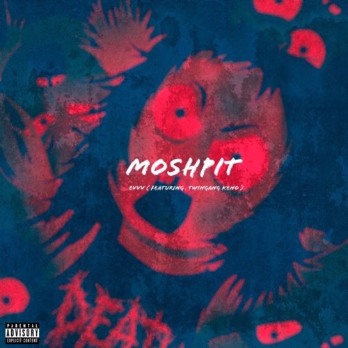 Moshpit (Feat. TwinGang Keno )