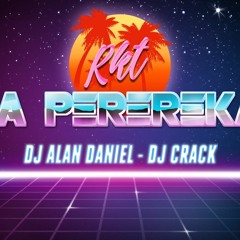 👄MI NIÑA EN POSE - PERREO RKT - DJ ALAN DANIEL FT. DJ CRACK👄