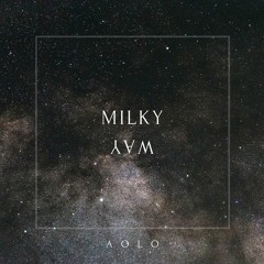 AOLO - Milky Way