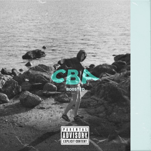 Stream CBA by B00sted | Listen online for free on SoundCloud