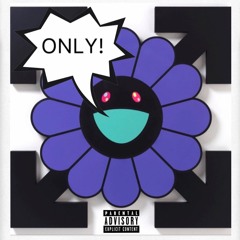 Only ! (Prod. by Killrichy)