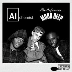 MOBB DEEP x ALCHEMIST - Built To Last Mix
