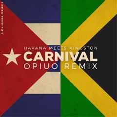Mista Savona - Carnival (Opiuo Remix)