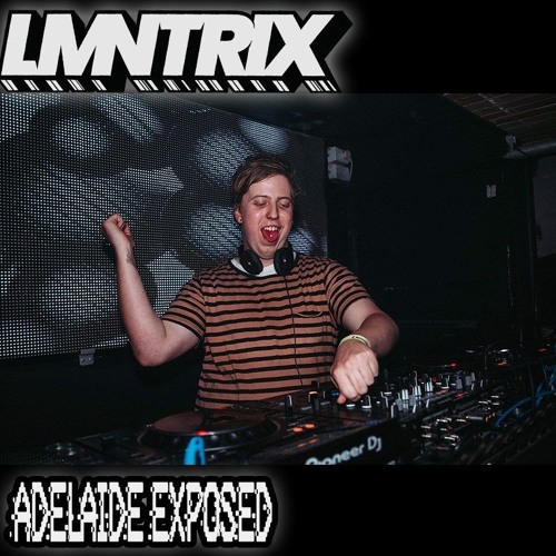 ADELAIDE EXPOSED - LMNTRIX