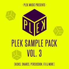 PLEK Sample Pack Vol. 3 (Free Download - 155+ samples)