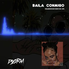 Baila conmigo - DOZARM ( transition 95 - 130 )