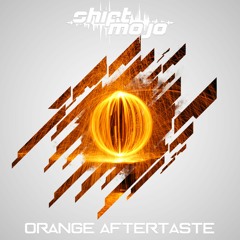 Shift Mojo - Orange Aftertaste