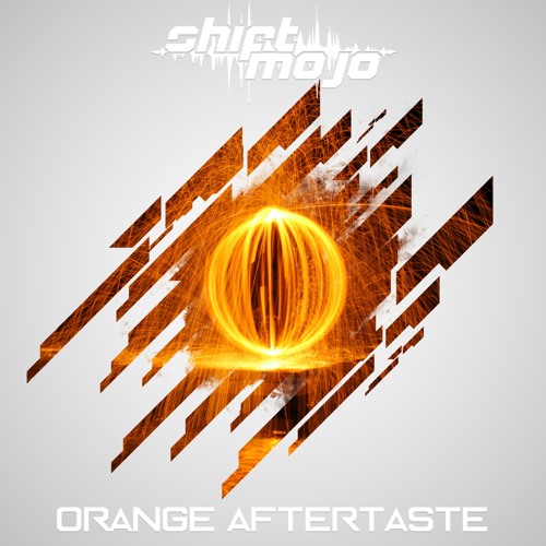 Shift Mojo - Orange Aftertaste