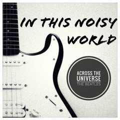 Across The Universe (The Beatles Cover)