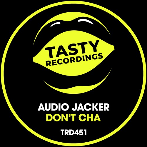 Audio Jacker - Don't Cha (Radio Mix)