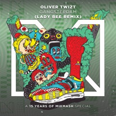 Oliver Twizt - Gangsterdam (Lady Bee Remix)