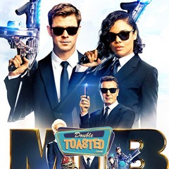 MEN IN BLACK INTERNATIONAL - Double Toasted Audio Review