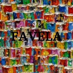 OB - Favela (Original Mix)