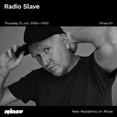 Radio Slave - 13th June 2019