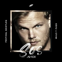 Avicii Feat. Aloe Blacc - SOS (KEVU X STVW Festival Edit)