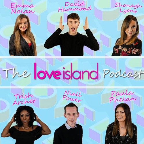 Stream Love Island Podcast EP 4 Storm Maura has arrived by Beat