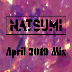 NATSUMI MIX (2019/04/13)