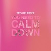 Taylor Swift You Need To Calm Down Instrumental Karaoke Prod By Musichelp Mp3