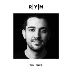 R|Y|M Podcast: Tim Eder (June 2019)