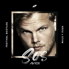 Avicii feat. Aloe Blacc - SOS (KEVU X STVW Festival Edit)