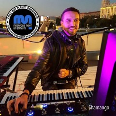Shamango - Chill Out Planet Radioshow on Megapolis 89.5 FM (07-06-2019)