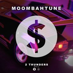 2 Thunders - MoombahTune (Extended Mix)