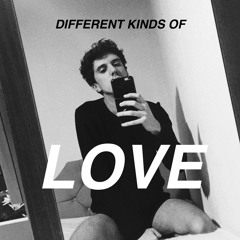 Different Kinds Of Love (Demo)