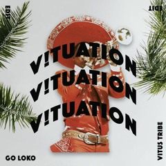 Go Loko (Edit)